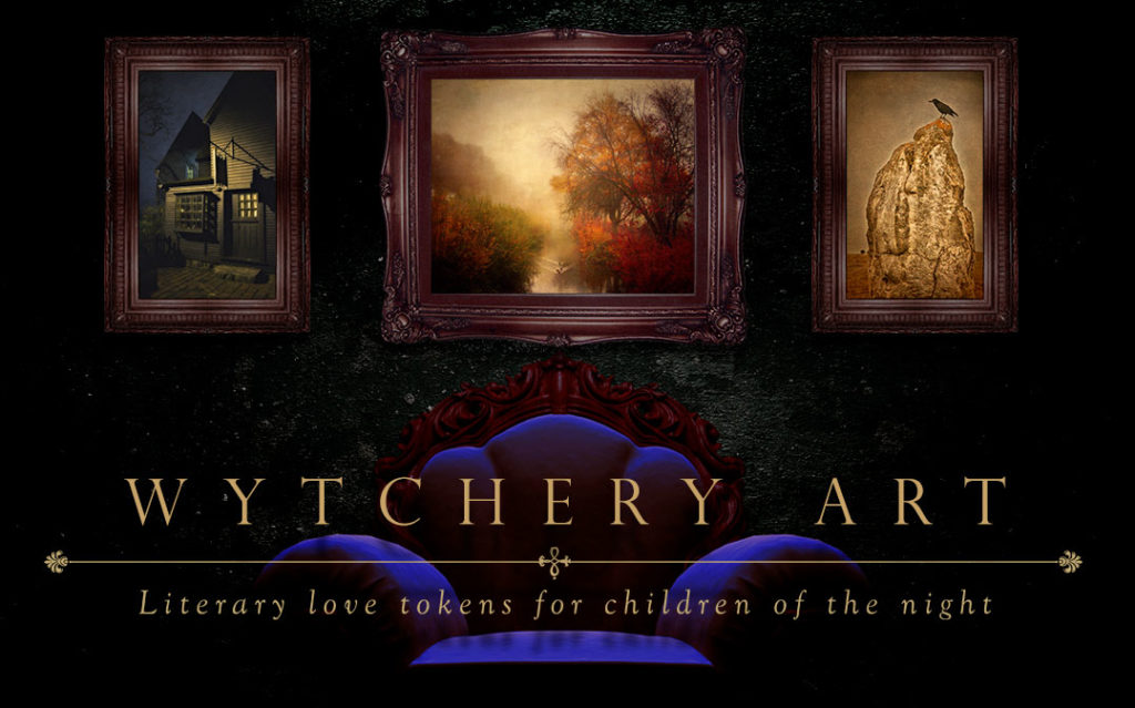 Wytchery A Gothic of Curiosities and Mysteries A collection